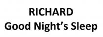 RICHARD GOOD NIGHTS SLEEPNIGHT'S SLEEP