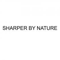SHARPER BY NATURENATURE