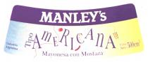 MANLEYS MANLEY TIPO AMERICANA MAYONESA CON MOSTAZA