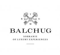 BALCHUG BTGM SOBRANIE OF LUXURY EXPERIENCESEXPERIENCES