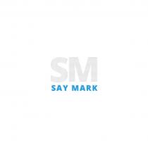 SM SAY MARKMARK