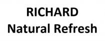 RICHARD NATURAL REFRESHREFRESH