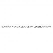 SONG OF NUNU A LEAGUE OF LEGENDS STORYSTORY