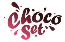 CHOCO SETSET