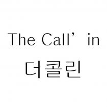 THE CALL ININ