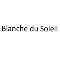 BLANCHE DU SOLEILSOLEIL