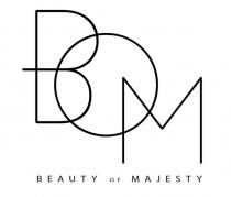 BOM BEAUTY OF MAJESTYMAJESTY