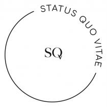 SQ STATUS QUO VITAEVITAE