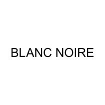 BLANC NOIRENOIRE