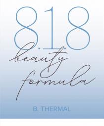 BEAUTY FORMULA B. THERMAL 8.1.88.1.8