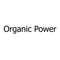 ORGANIC POWERPOWER