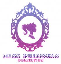 MISS PRINCESS COLLECTIONCOLLECTION