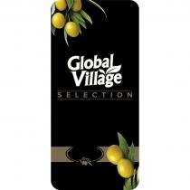 GLOBAL VILLAGE SELECTIONSELECTION