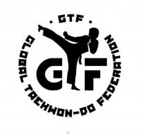 GTF GLOBAL TAEKWON-DO FEDERATIONFEDERATION