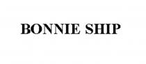 BONNIE SHIP
