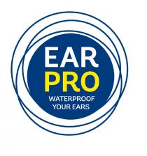 EAR PRO WATERPROOF YOUR EARSEARS