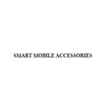 SMART MOBILE ACCESSORIESACCESSORIES