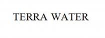 TERRA WATERWATER