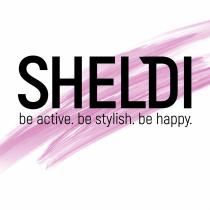 SHELDI BE ACTIVE BE STYLISH BE HAPPYHAPPY