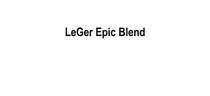 LEGER EPIC BLENDBLEND