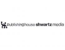 PUBLISHING HOUSE SHWARTZ MEDIA WORKING SINCE 20002000