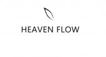 HEAVEN FLOWFLOW