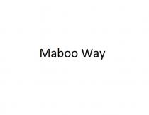 MABOO WAYWAY
