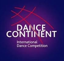 DANCE CONTINENT INTERNATIONAL DANCE COMPETITIONCOMPETITION