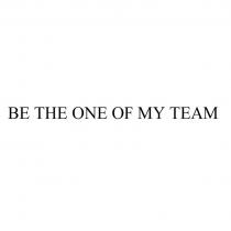 BE THE ONE OF MY TEAMTEAM