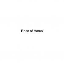 RODS OF HORUSHORUS