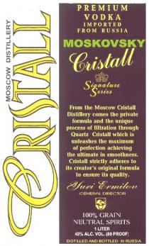 STOLICHNY CRISTALL PREMIUM VODKA JURI ERMILOV MOSKOVSKY