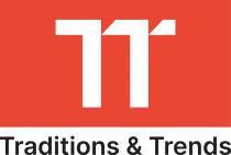 TT TRADITIONS & TRENDSTRENDS