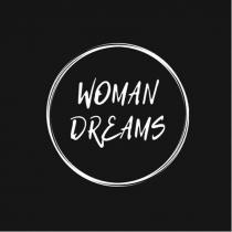 WOMAN DREAMSDREAMS