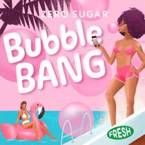 BUBBLE BANG ZERO SUGAR FRESHFRESH