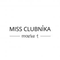 MISS CLUBNIKA MARKETMARKET