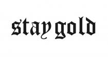 STAY GOLDGOLD