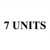 7 UNITSUNITS