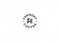 FERMENT COFFEE EST 20212021
