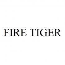 FIRE TIGERTIGER