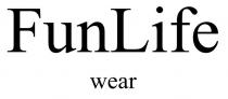 FUNLIFE WEARWEAR