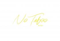 NO TABOO ATELIERATELIER