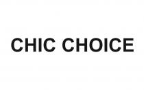 CHIC CHOICECHOICE