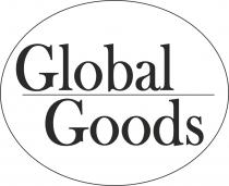 GLOBAL GOODSGOODS