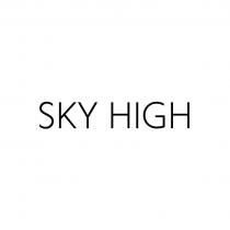 SKY HIGHHIGH