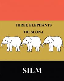 THREE ELEPHANTS TRI SLONA SILMSILM