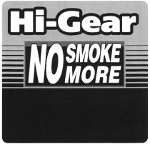 HI-GEAR NO SMOKE MOREMORE