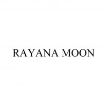 RAYANA MOONMOON