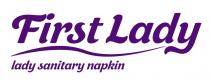 FIRST LADY И LADY SANITARY NAPKIN