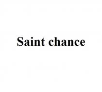 SAINT CHANCECHANCE