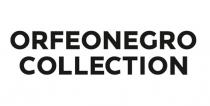 ORFEONEGRO COLLECTIONCOLLECTION